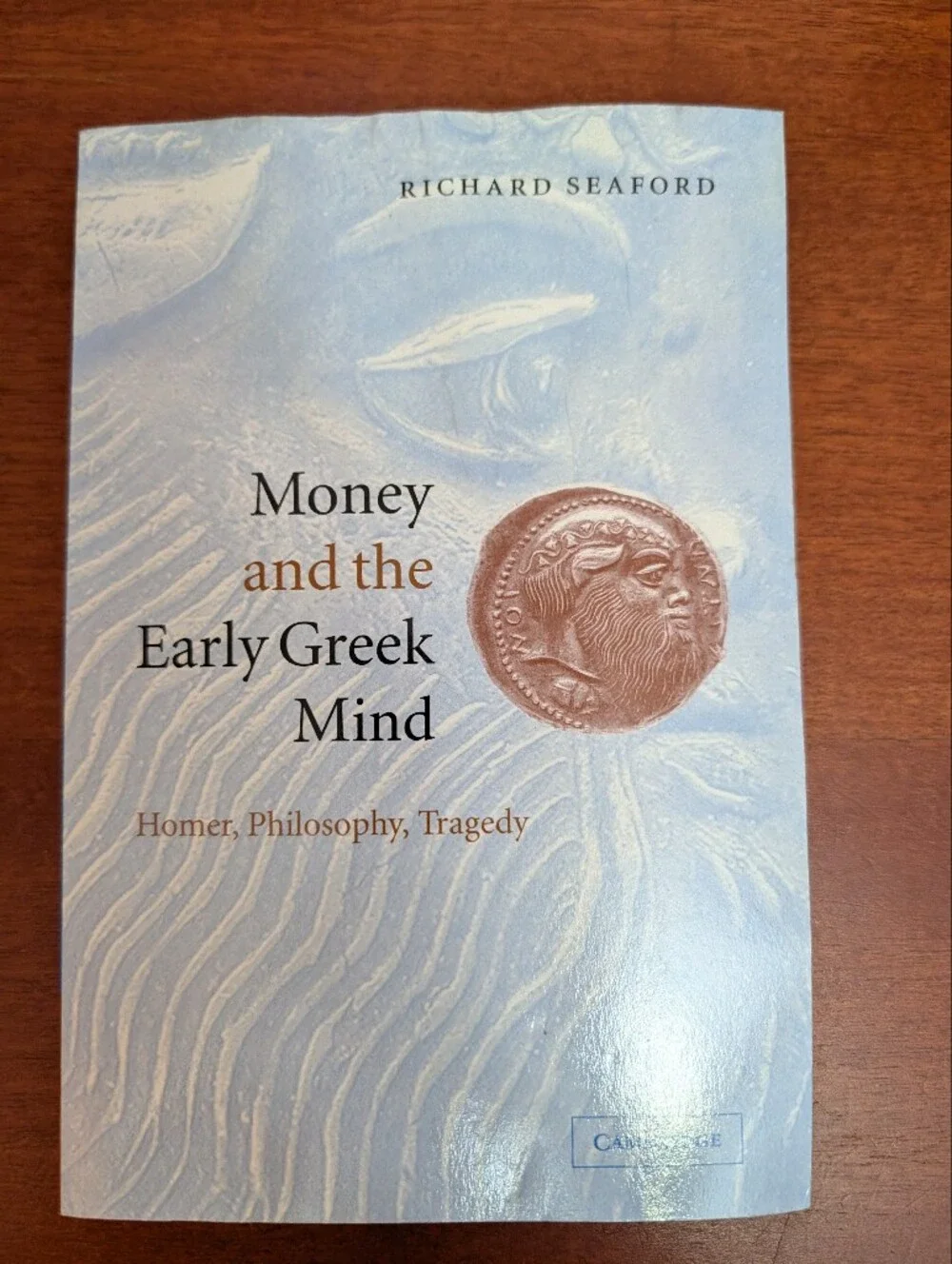 Money and The Early Greek Mind Paperback Book.
